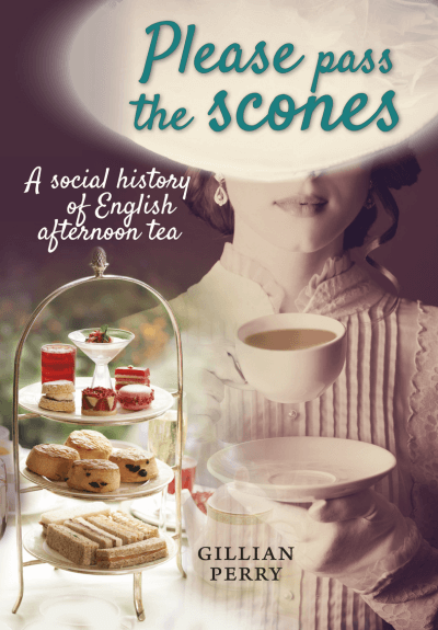 Please Pass the Scones, by Gillian Perry